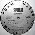 Spunk  - The Incredible - Urban Sound Of Amsterdam - Progressive