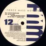 Force Mass Motion - Into You - Rabbit City Records - Trance