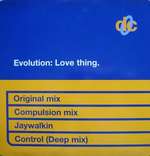Evolution - Love Thing - Deconstruction - House