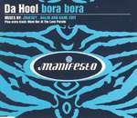 Da Hool - Bora Bora - Manifesto - Trance