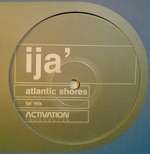 Ija - Atlantic Shores - Activation - Trance