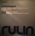 Starchaser - Love Will Set You Free (Jambe Myth) - Rulin Records - Tech House