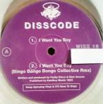 Disscode - I Want You Boy - Wizz Records - House