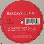Sarkastic Style - Everybody Party - Xplicit Vinyl - UK House