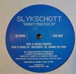 Slykschott - Target Practice EP - Fabric - House