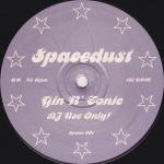 Spacedust - Gin N' Tonic - Not On Label (Spacedust) - House