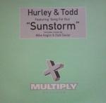Hurley & Todd - Sunstorm - Multiply Records - Trance