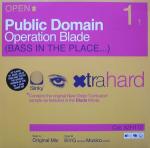 Public Domain - Operation Blade (Bass In The Place...) - Xtrahard - Trance
