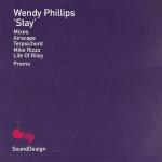 Wendy Phillips - Stay - Sound Design - Trance