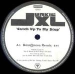 Junkie XL - Catch Up To My Step - Roadrunner Records - Tech House