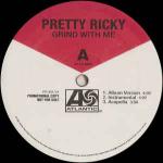Pretty Ricky  - Grind With Me - Atlantic - Hip Hop