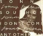 Sonny Southon - I Don't Come Any Other Way - Siren - Deep House