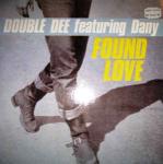 Double Dee & Dany - Found Love - ZYX Records - House