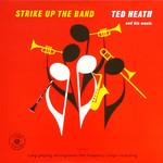Ted Heath And His Music - Strike Up The Band - Jasmine Records - Jazz