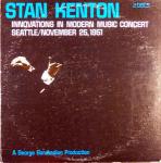 Stan Kenton - Innovations In Modern Music Concert / Seattle, November 25, 1951 - Mark56 Records - Jazz