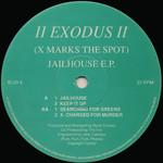 II Exodus - (X Marks The Spot) Jailhouse E.P. - II Exodus - Hardcore
