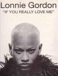 Lonnie Gordon - If You Really Love Me - Bigbang Records - UK House