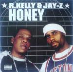R. Kelly & Jay-Z - Honey - Jive - Hip Hop