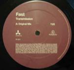 Fast - Transmission - Cream Records - Trance