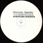 Omnivore - Spandex - Hydrogen Dukebox - Tech House