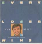 Nick Berry - Every Loser Wins - BBC Records And Tapes - Pop