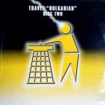 Travel - Bulgarian - Tidy Trax - Trance