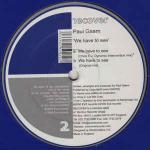 Paul Gaarn - We Have To See - Recover - Hard House