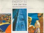 Energy 52 - CafÃ© Del Mar (Nalin & Kane Rmx) - Grand Casino Records - Trance