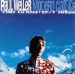Paul Weller - Modern Classics - The Greatest Hits - Island Records - New Wave