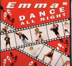 Emma  - Dance All Night - Big Wave  - Euro House