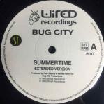 Bug City - Summertime - Wired Recordings - Trip Hop