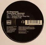 DC Deepressed - Come Back (Remixes) - Slip 'n' Slide - US House