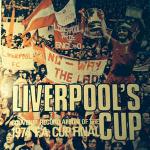Liverpool F.C. - Liverpool's Cup - Souvenir Record Of The 1974 F.A. Cup Final - Quality Recordings Ltd. - Folk
