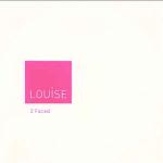 Louise - 2 Faced - EMI - UK House