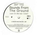Sounds From The Ground - Lean On Me - (DISC 1 ONLY) - Nettwerk - Progressive