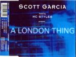 Scott Garcia & MC Styles - A London Thing - Connected Records - UK House