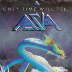 Asia  - Only Time Will Tell - Geffen Records - Rock