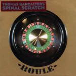 Thomas Bangalter - Spinal Scratch - RoulÃ© - French House
