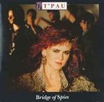 T'Pau - Bridge Of Spies - Siren  - Rock