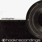 Christopher Lawrence - Cruise Control / 24/7 - Hook Recordings - Trance