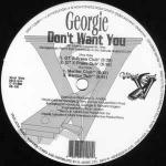 Georgie Porgie - Don't Want You - Vinyl Soul - US House