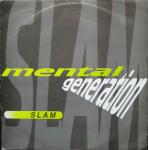 Mental Generation - Slam - Rumour Records - Acid House