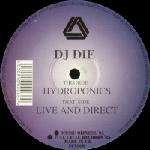 DJ Die - Live & Direct , Hydroponics - Full Cycle - Drum & Bass