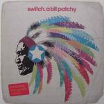 Switch  - A Bit Patchy - Data Records - Tech House
