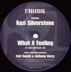 Fruda & Kezi Silverstone - What A Feeling - Energy Records - Trance