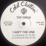 T.C.F. Crew - I Ain't The One - Warner Bros. Records - Soul & Funk
