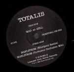 Totalis - Maelstrom / Mad As Hell - NovaMute - Techno