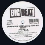 Underground Mass & Lisa White - Didn't I - Big Beat - US House