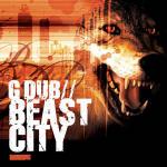 Generation Dub - Beast City EP - Ganja Records - Drum & Bass