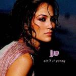 Jennifer Lopez - Ain't It Funny - Epic - R & B